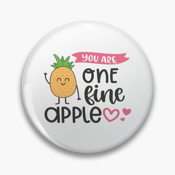 Item preview, You Are One Fine Apple designed and sold by Phorase.