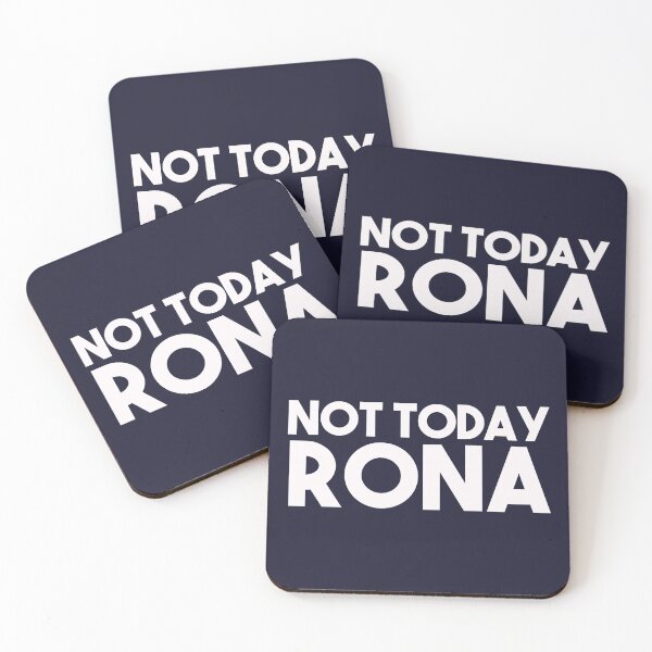 Item preview, Not Today Rona designed and sold by EGIT.