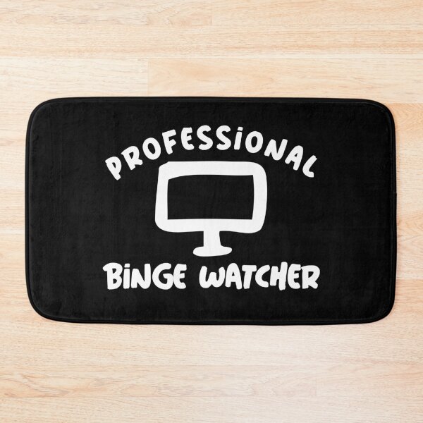 Item preview, Professional Binge Watcher designed and sold by Obiscidan.