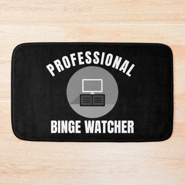 Item preview, Professional Binge Watcher designed and sold by Obiscidan.