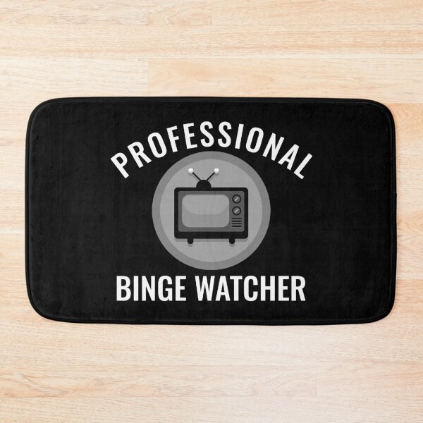 Item preview, Professional Binge Watcher designed and sold by Obiscidan.