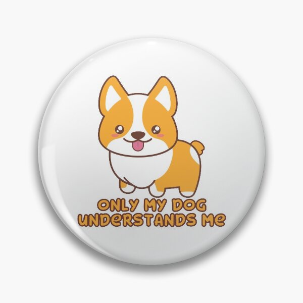 Item preview, Only My Dog Understands Me designed and sold by pintsandquarts.