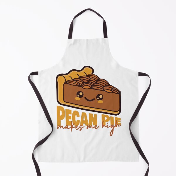 Item preview, Pecan Pie Makes Me High designed and sold by pintsandquarts.
