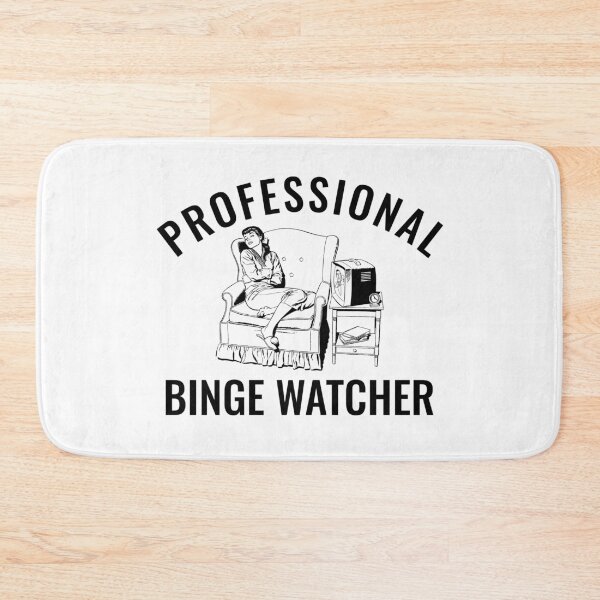 Item preview, Professional Binge Watcher designed and sold by Obiscidan.