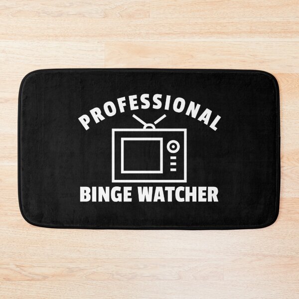 Item preview, Professional Binge Watcher designed and sold by Obiscidan.
