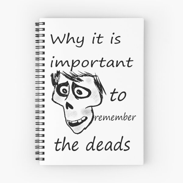 Item preview, Why it is important to remember the deads - Coco movie  designed and sold by Pasan-hpmm.