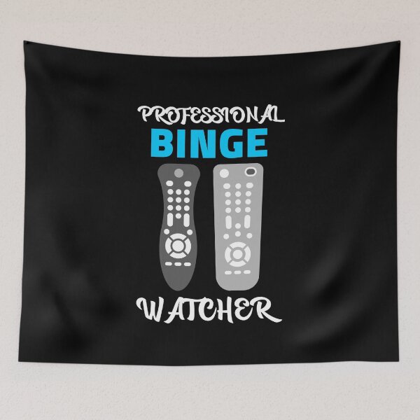Item preview, Professional Binge Watcher designed and sold by Obiscidan.