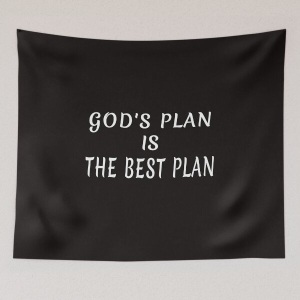 Item preview, God's Plan Is The Best Plan designed and sold by ProBatavian.