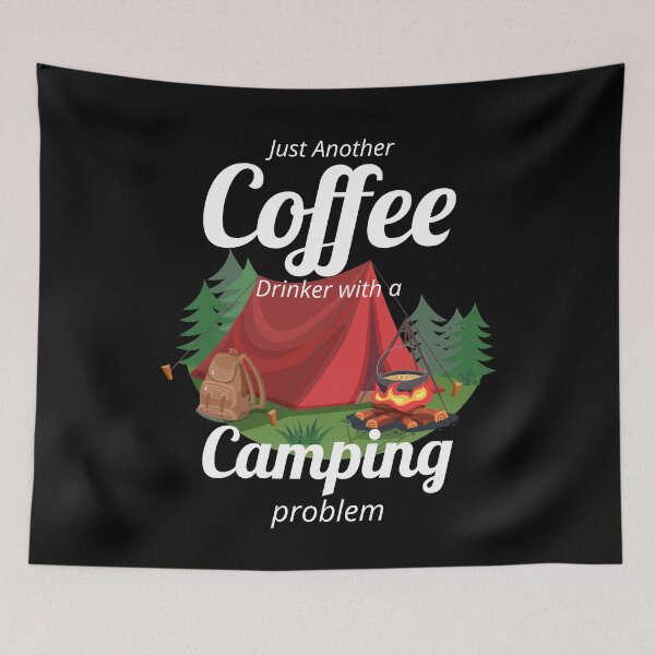 Item preview, Camping Funny Saying Campers Camp Coffee Lovers Gift designed and sold by TastefulTees.