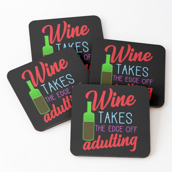 Item preview, Wine Takes The Edge Off Adulting  Funny Wine Lover Saying designed and sold by chris-ellis-art.