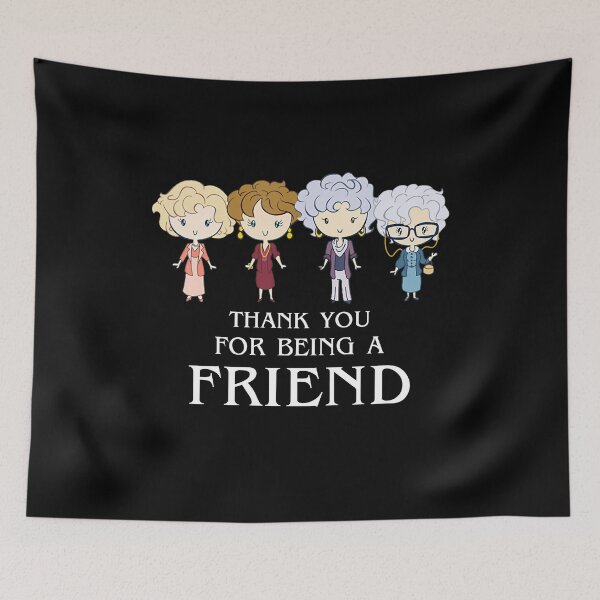 Item preview, Thank You For Being A Friend designed and sold by LewisStevens.