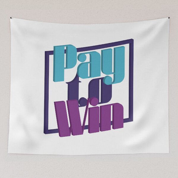 Item preview, Pay To Win designed and sold by pintsandquarts.
