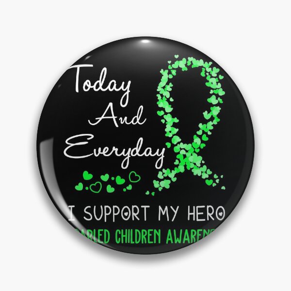 Item preview, Today and Everyday I Support My Hero Disabled Children Awareness designed and sold by ArangoaStore.