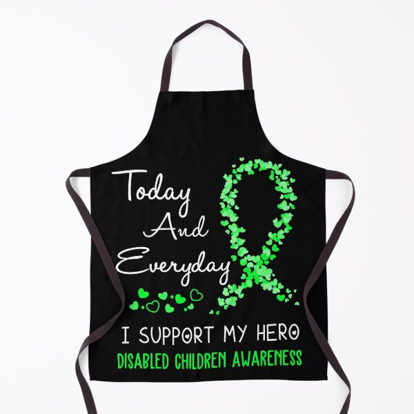 Item preview, Today and Everyday I Support My Hero Disabled Children Awareness designed and sold by ArangoaStore.