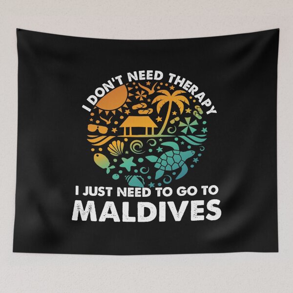 Item preview, I dont need therapy i need to go to Maldives Flag Sea designed and sold by Niishouseca.