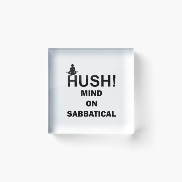 Item preview, Hush! Mind On Sabbatical designed and sold by my-green-gecko.