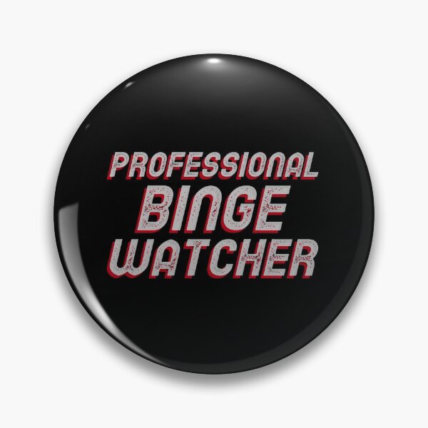 Item preview, Professional Binge Watcher designed and sold by Obiscidan.