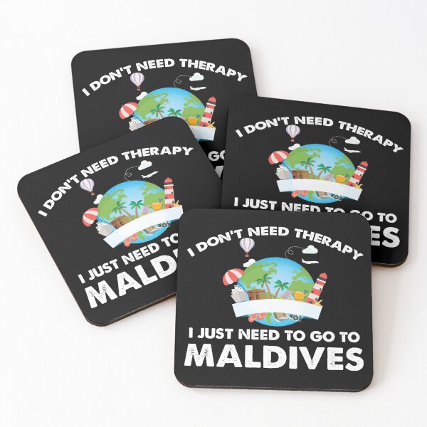 Item preview, I dont need therapy i need to go to Maldives designed and sold by Niishouseca.