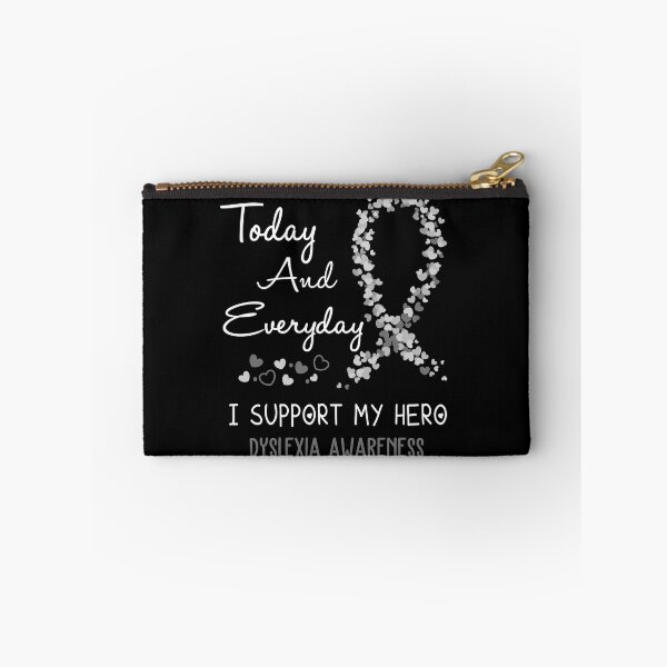 Item preview, Today and Everyday I Support My Hero Dyslexia Awareness designed and sold by ArangoaStore.