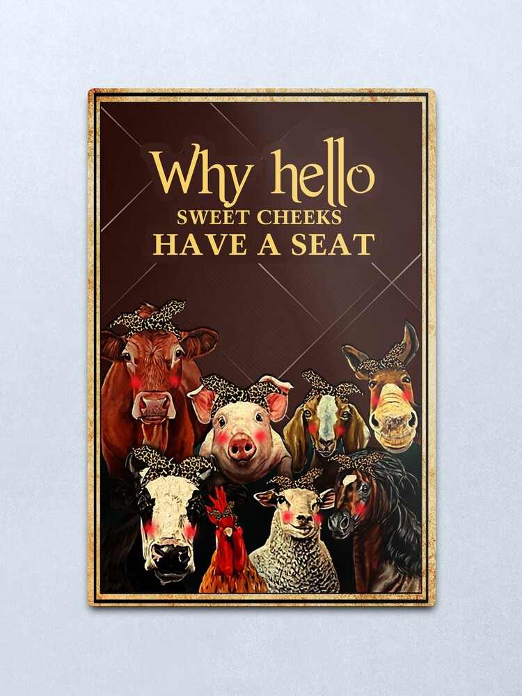Why Hello Sweet Cheeks Have A Seat Funny Animals Why Hello Sweet Cheeks Have A Seat Funny Animals