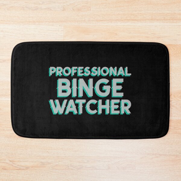 Item preview, Professional Binge Watcher designed and sold by Obiscidan.