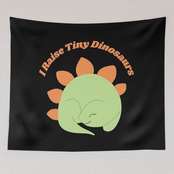 Item preview, I Raise Tiny Dinosaurs designed and sold by AmberSiraj.