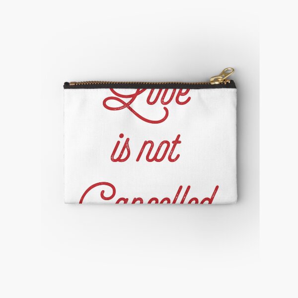 Item preview, LOVE IS NOT CANCELLED designed and sold by FLASHOP.