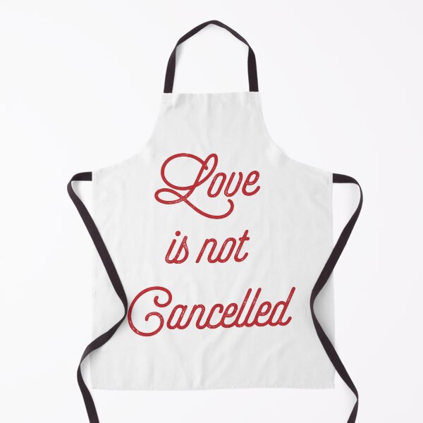 Item preview, LOVE IS NOT CANCELLED designed and sold by FLASHOP.