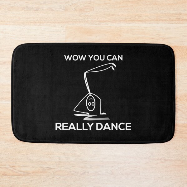 Item preview, Wow you can really dance (white version) designed and sold by kickwear-com.