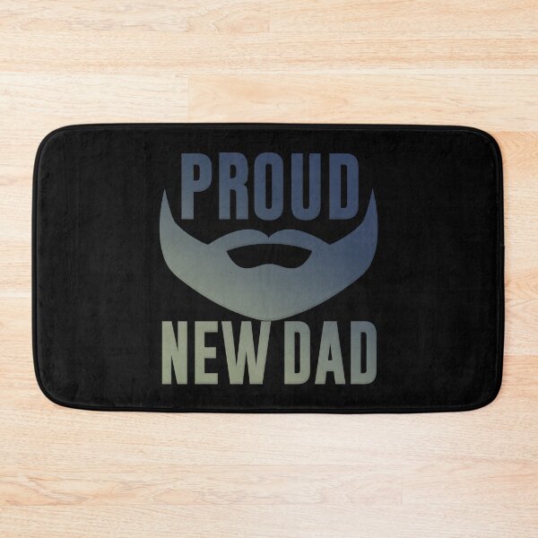 Item preview, Proud New Dad designed and sold by BaitHook.