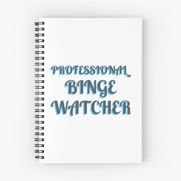 Item preview, Professional Binge Watcher designed and sold by Obiscidan.