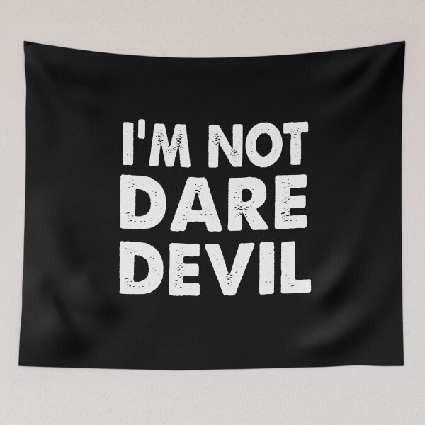 Item preview, I'm not dare devil designed and sold by Niishouseca.