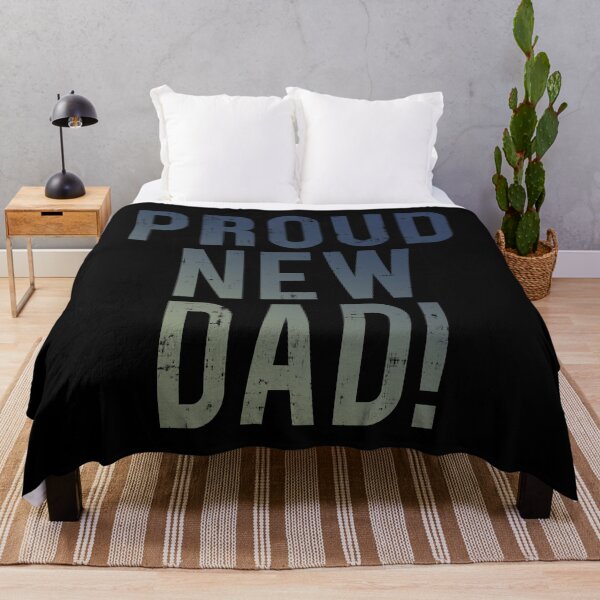 Item preview, Proud New Dad designed and sold by BaitHook.