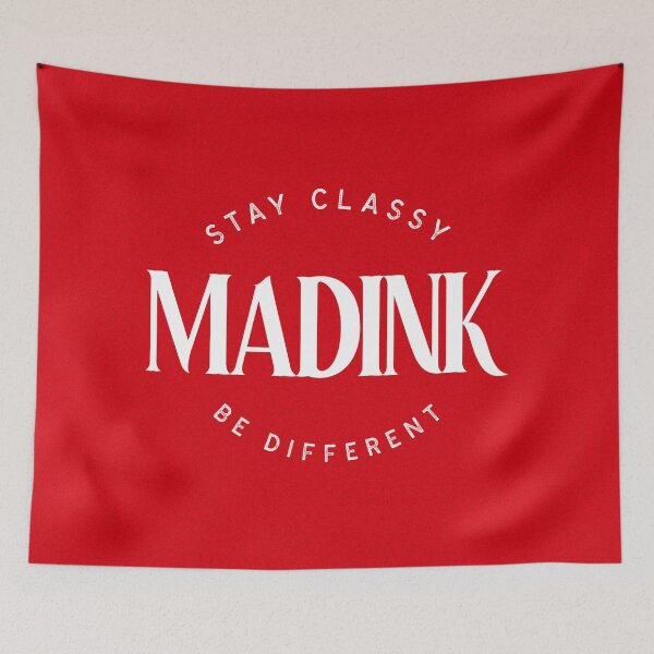 Artikelvorschau, MADINK Stay Classy Sei anders entworfen und verkauft von MADINKSHOP.