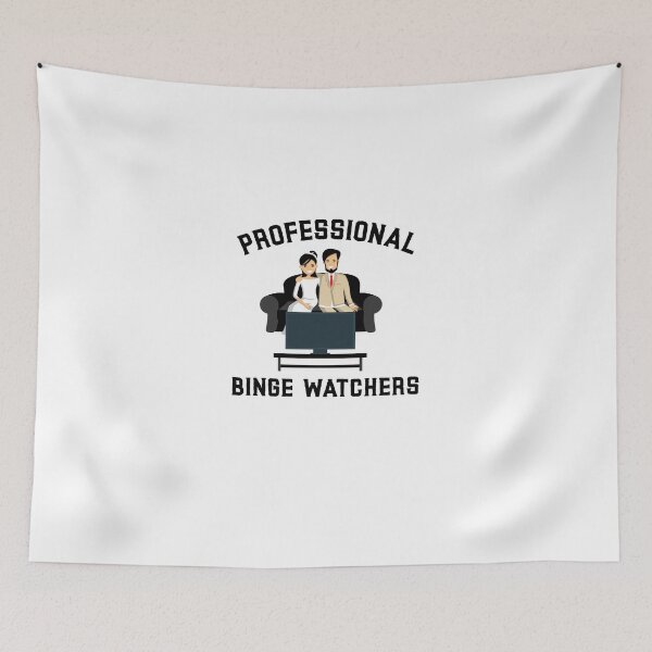 Item preview, Professional Binge Watchers designed and sold by Obiscidan.