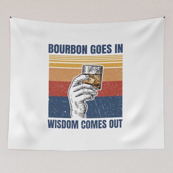 Item preview, Bourbon Goes in, Wisdom Comes Out designed and sold by silverhexagon.