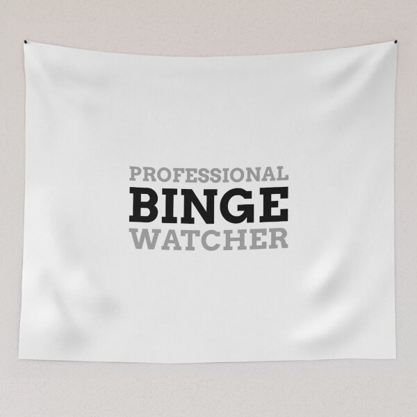 Item preview, Professional Binge Watcher designed and sold by Obiscidan.