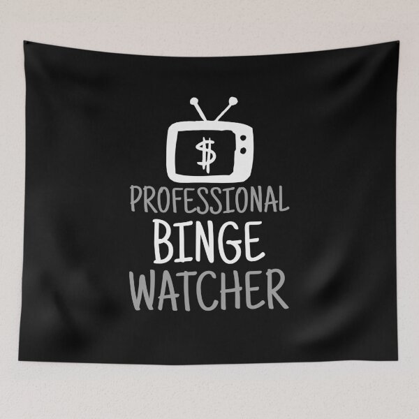 Item preview, Professional Binge Watcher designed and sold by Obiscidan.