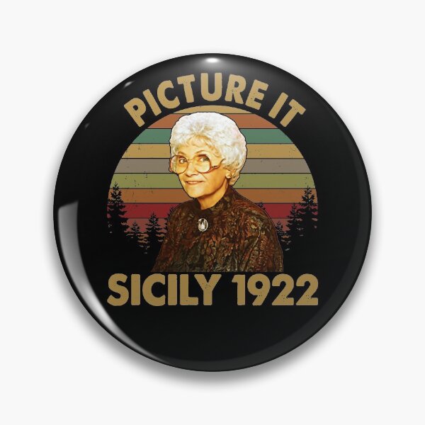 Item preview, Picture It Sicily 1922 Vintage Retro The Golden Girls Rose Dorothy Blanche designed and sold by LewisStevens.