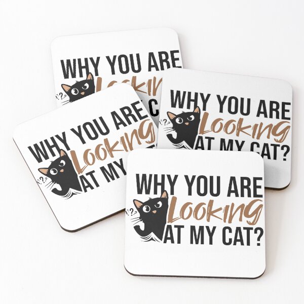 Item preview, Why Are You Looking At My Cat designed and sold by Ridaelb.