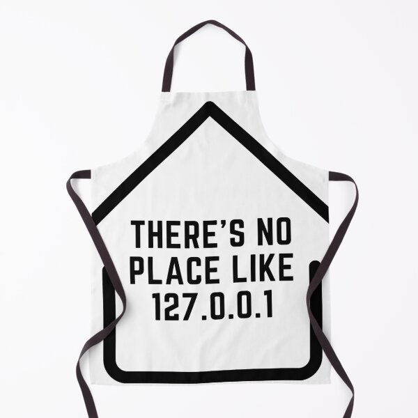 Item preview, there is no place like 127.0.0.1 designed and sold by FedoraDesign.