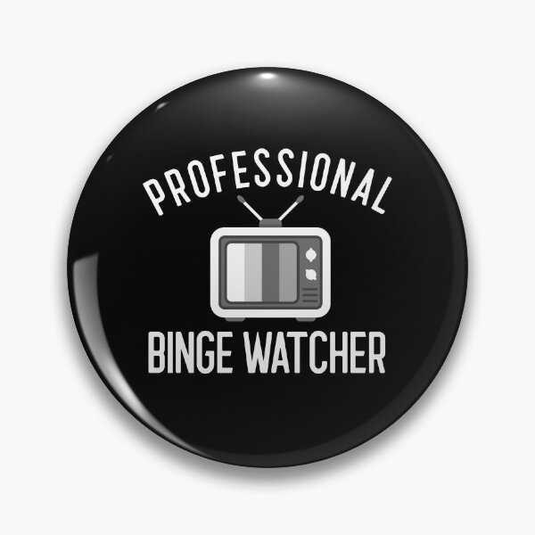 Item preview, Professional Binge Watcher designed and sold by Obiscidan.