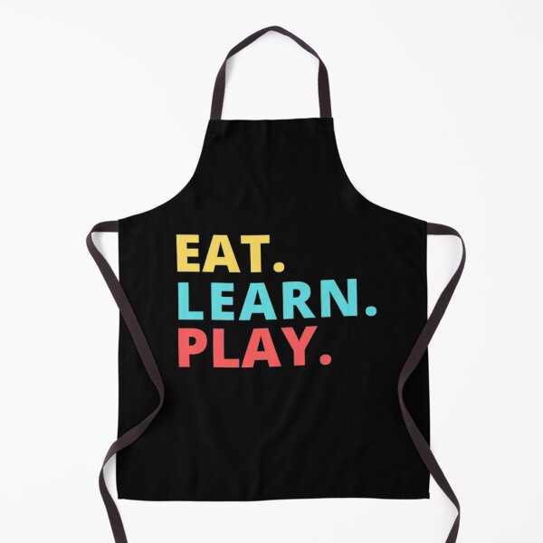 Item preview, EAT. LEARN. PLAY designed and sold by SKYCREATION.