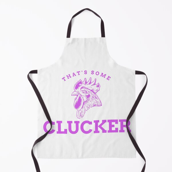 Item preview, THAT'S SOME CLUCKER designed and sold by CoopClothing.