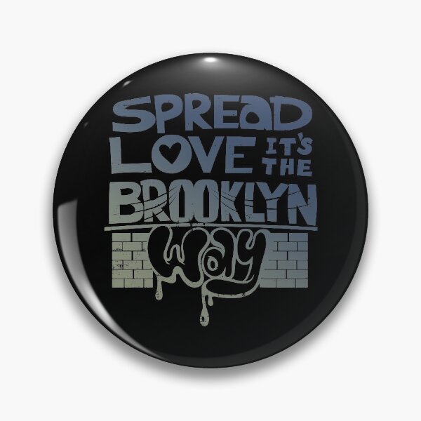 Item preview, Spread Love it's The Brooklyn Way designed and sold by BaitHook.