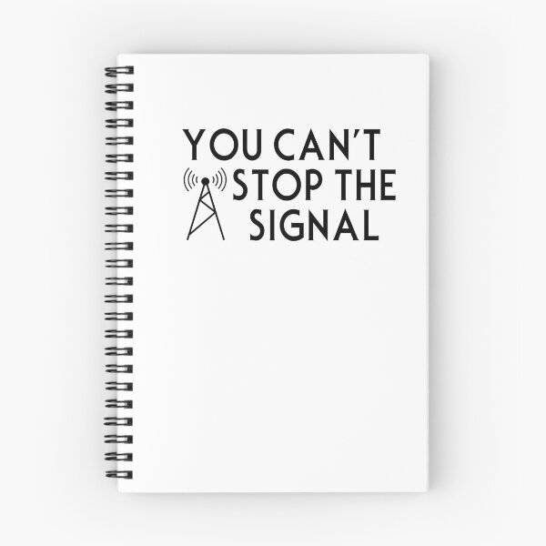 Item preview, You Can't Stop the Signal designed and sold by Merry Blacksmith.