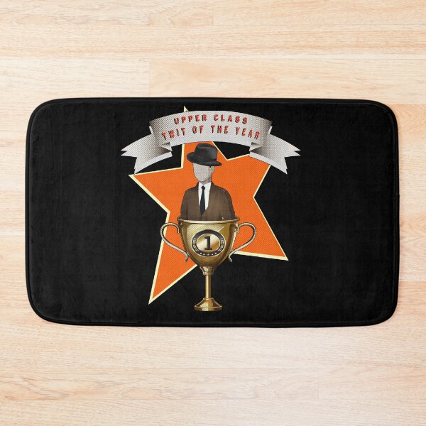 Item preview, Upper Class Twit of the Year designed and sold by Rockergandalf.