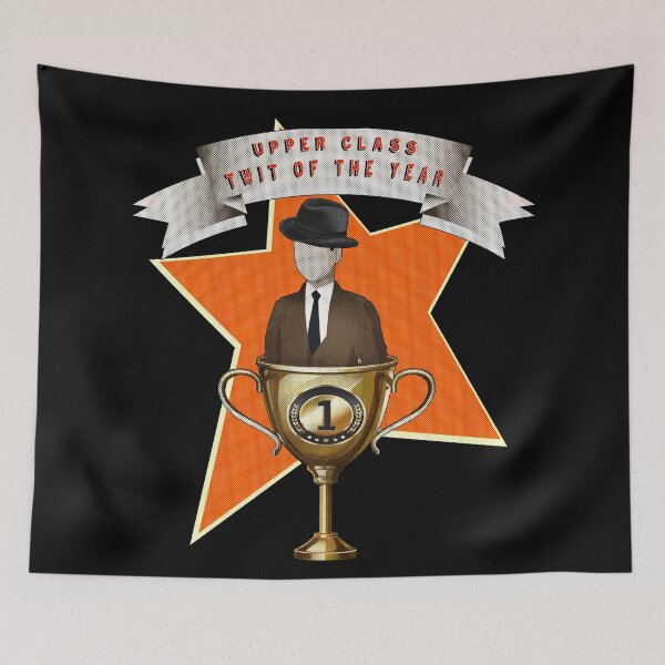 Item preview, Upper Class Twit of the Year designed and sold by Rockergandalf.