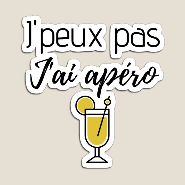 Aperçu de l'œuvre J'peux pas j'ai apéro créée et vendue par Jenmag.