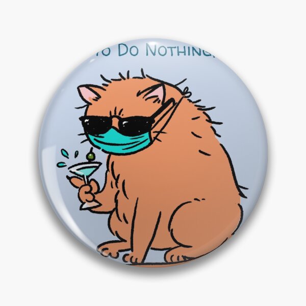 Item preview, Funny Cat, It's Ok TO Do Nothing, Sweet Happy Kittens Cubs designed and sold by Mrunner.